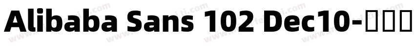 Alibaba Sans 102 Dec10字体转换